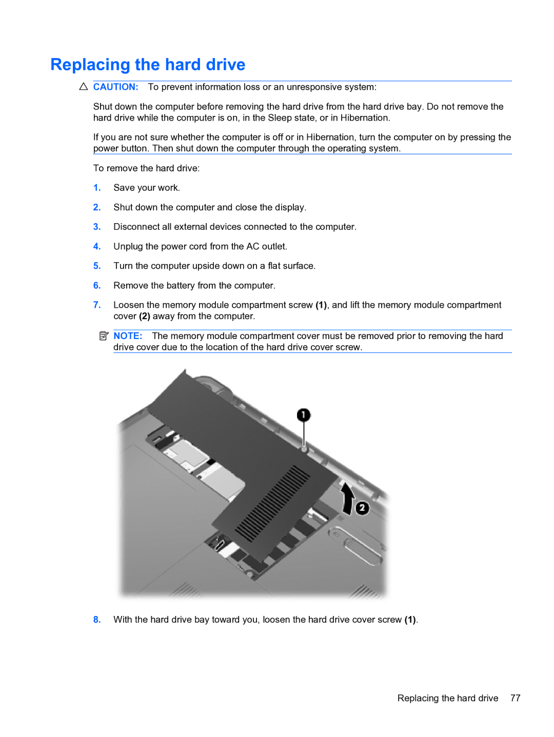 HP CQ32 manual Replacing the hard drive 