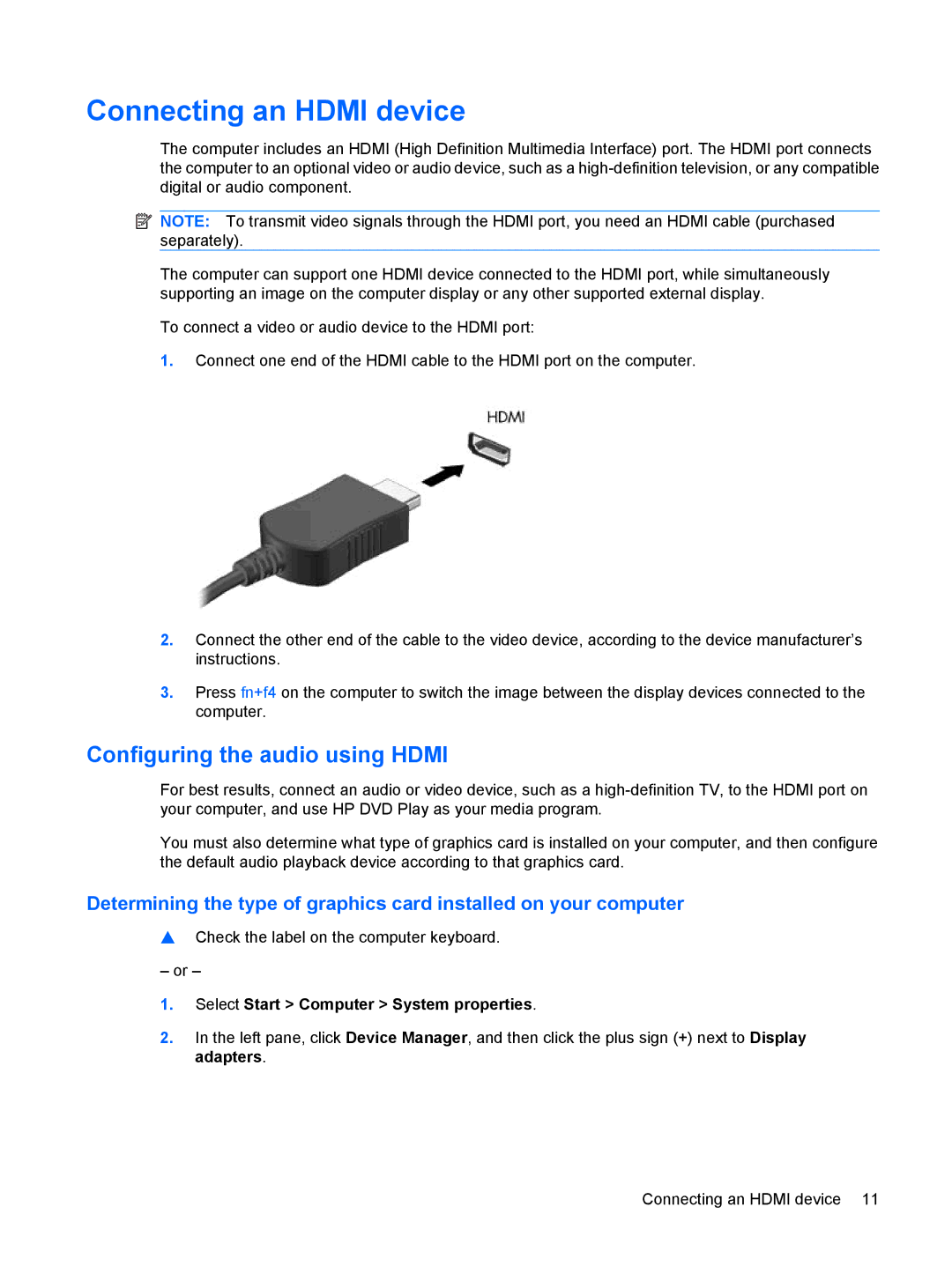 HP CQ35-117TU manual Connecting an Hdmi device, Configuring the audio using Hdmi, Select Start Computer System properties 