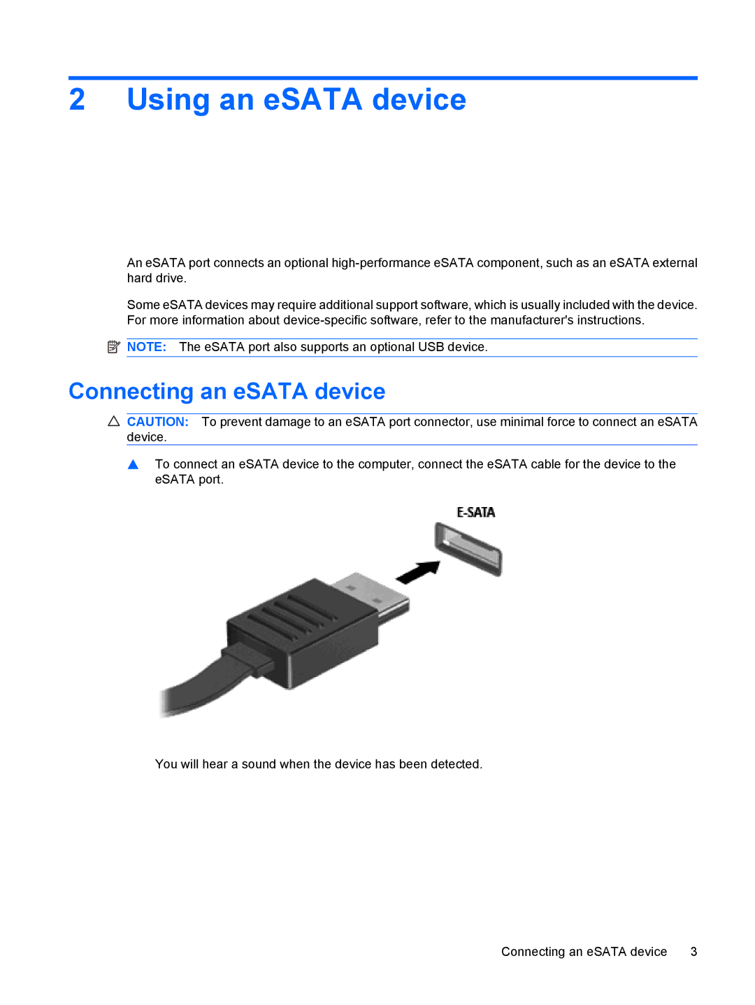 HP CQ35-213TX, CQ35-229TX, CQ35-226TX, CQ35-227TX, CQ35-224TX, CQ35-225TX Using an eSATA device, Connecting an eSATA device 