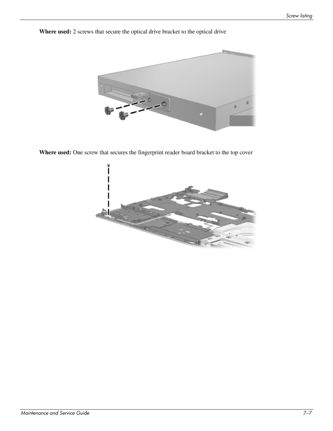 HP CQ35-207TU, CQ35-229TX, CQ35-227TX, CQ35-224TX, CQ35-225TX, CQ35-221TU, CQ35-213TX, CQ35-220TU, CQ35-218TU manual Screw listing 