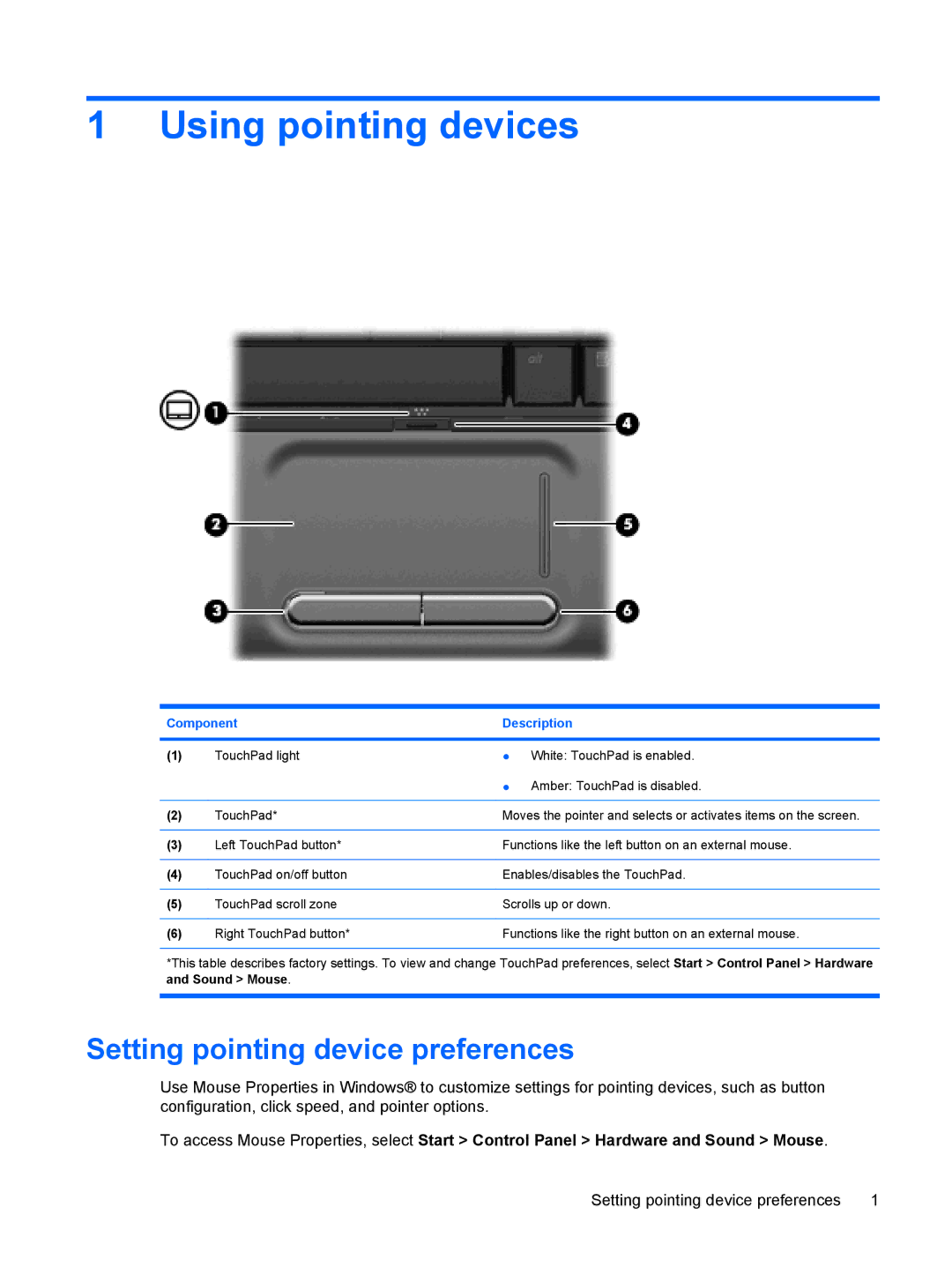 HP CQ35-207TU, CQ35-229TX, CQ35-227TX, CQ35-224TX, CQ35-225TX Using pointing devices, Setting pointing device preferences 