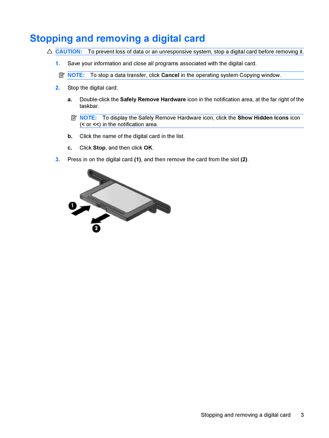 HP CQ35-218TU, CQ35-229TX, CQ35-227TX, CQ35-225TX, CQ35-221TU, CQ35-207TU, CQ35-213TX manual Stopping and removing a digital card 