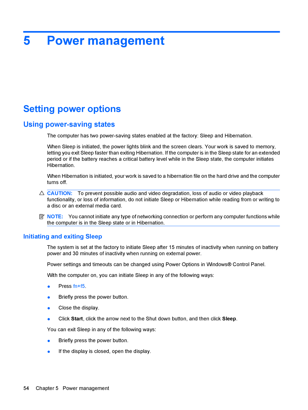 HP CQ35-304TU, CQ36-108TX Power management, Setting power options, Using power-saving states, Initiating and exiting Sleep 