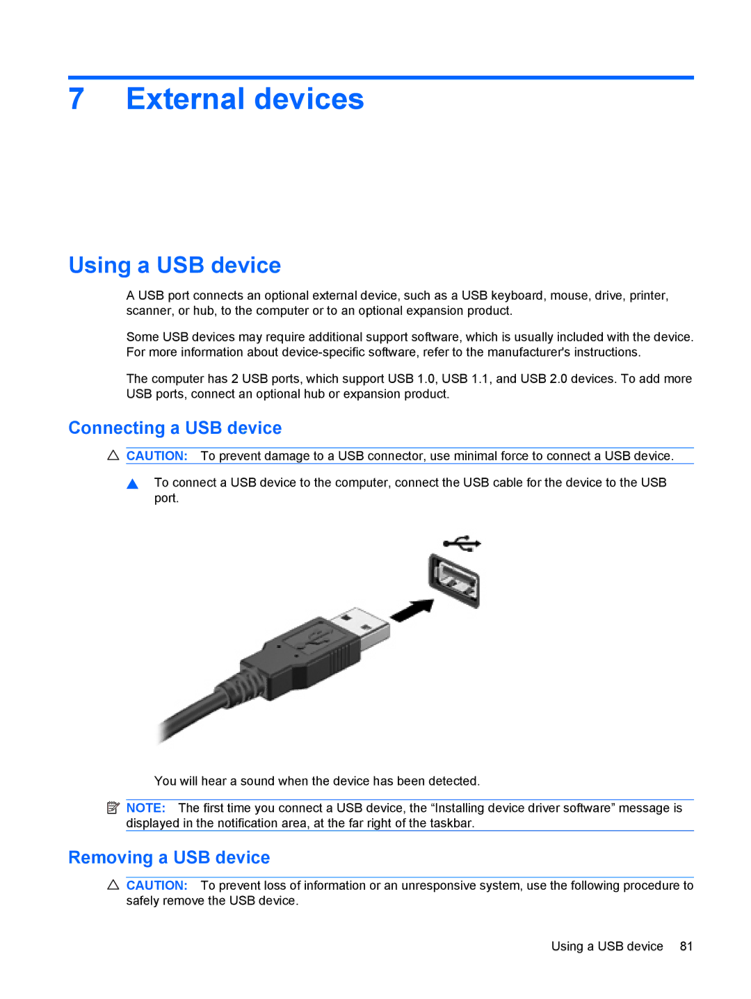 HP CQ35-320TX, CQ35-304TU, CQ36-108TX External devices, Using a USB device, Connecting a USB device, Removing a USB device 