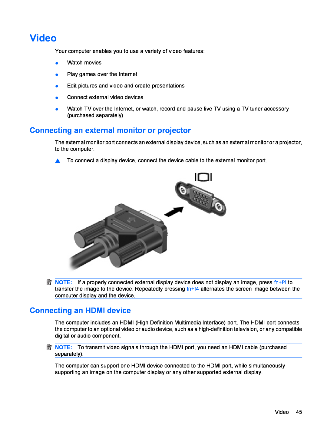 HP CQ35-406TU, CQ35-304TU, CQ36-108TX manual Video, Connecting an external monitor or projector, Connecting an HDMI device 