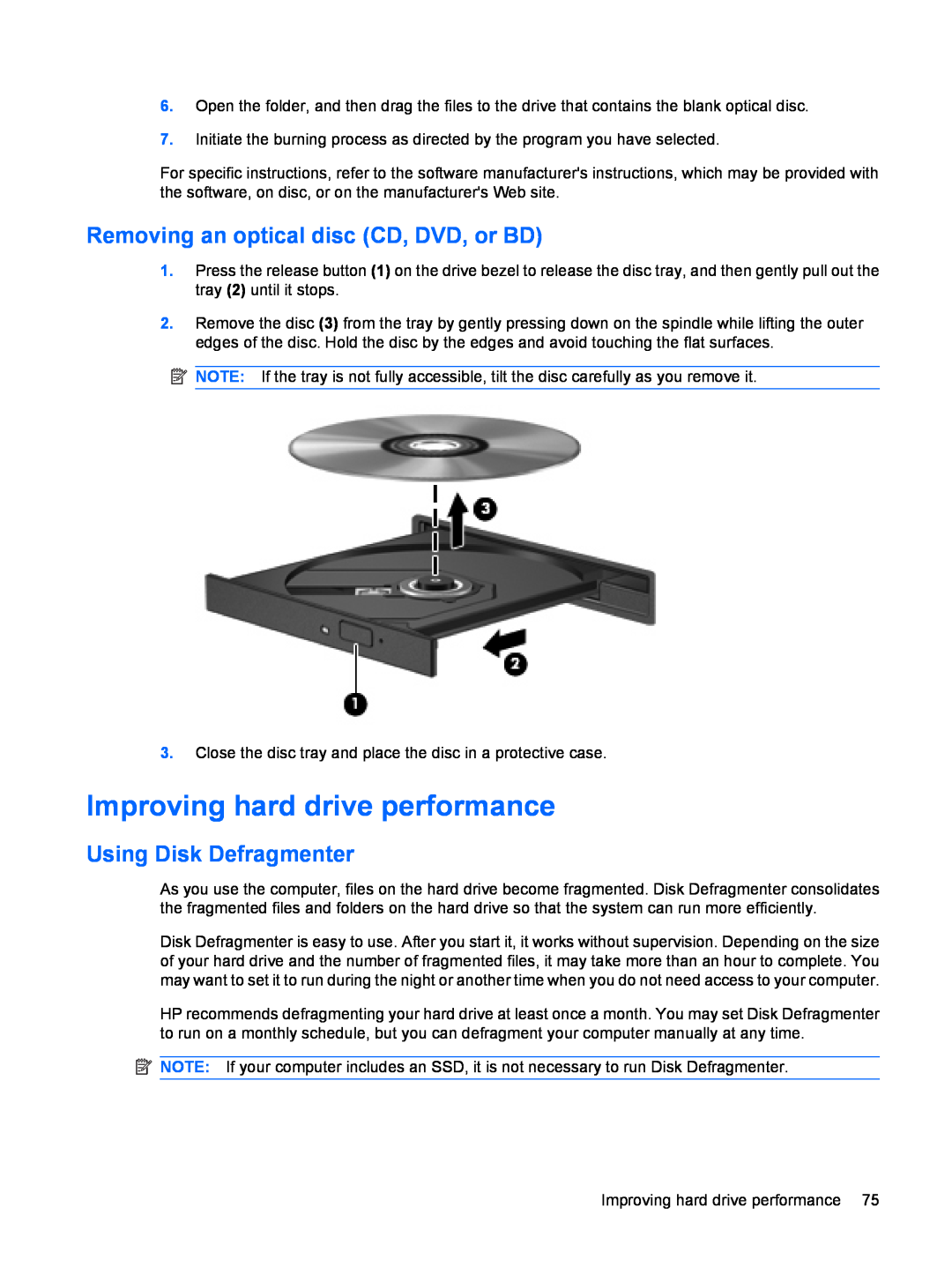HP CQ35-406TX manual Improving hard drive performance, Removing an optical disc CD, DVD, or BD, Using Disk Defragmenter 