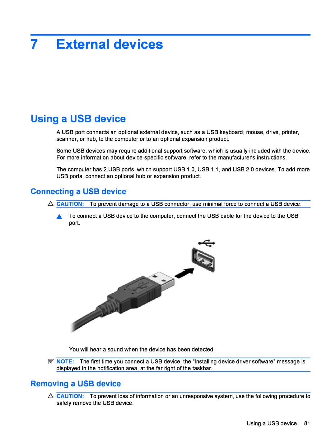HP CQ35-320TX, CQ35-304TU, CQ36-108TX External devices, Using a USB device, Connecting a USB device, Removing a USB device 