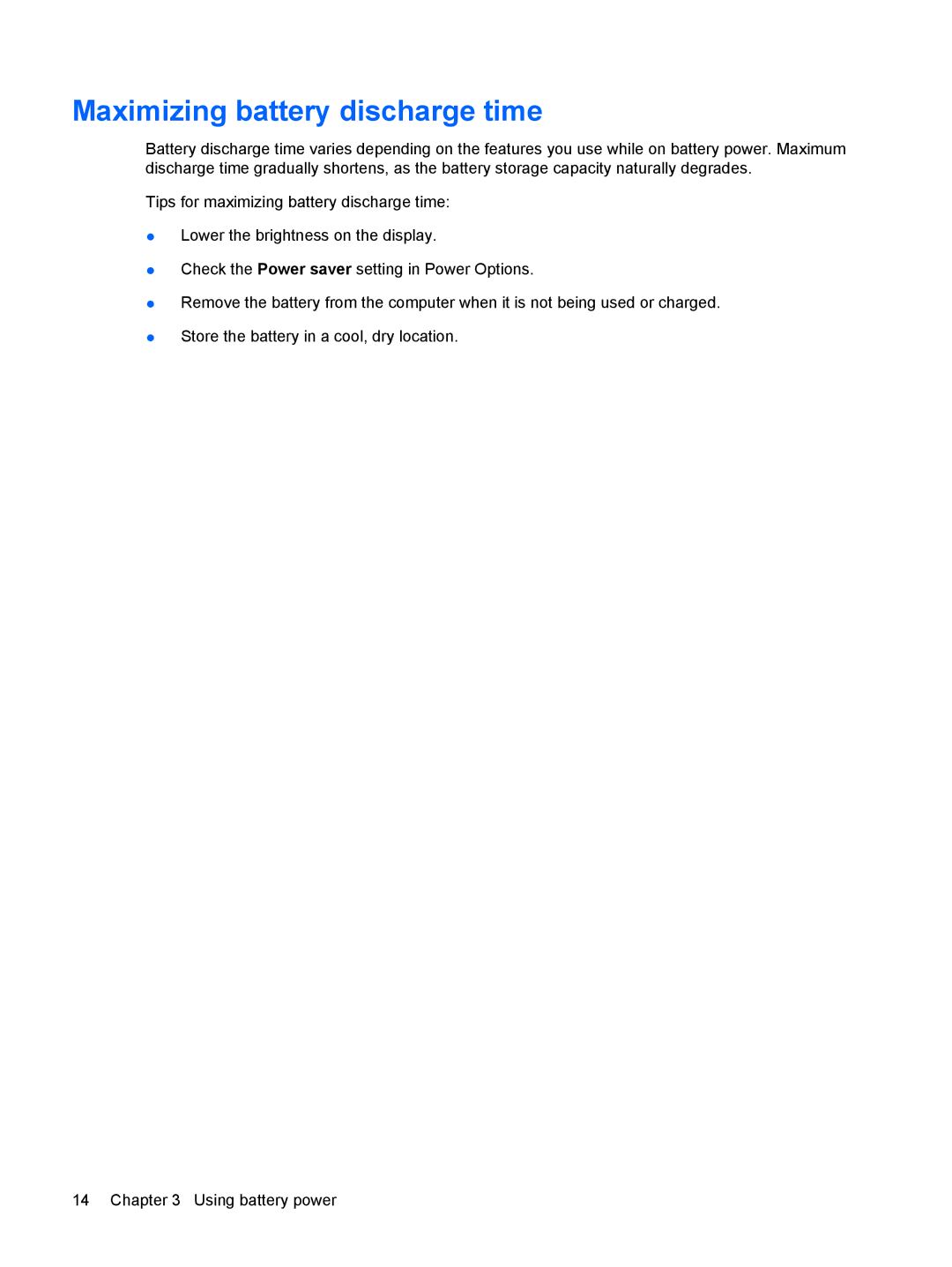 HP CQ40-151XX, CQ40-315TU, CQ40-312AU, CQ40-311AX, CQ40-314AX, CQ40-317AX, CQ40-310AX manual Maximizing battery discharge time 