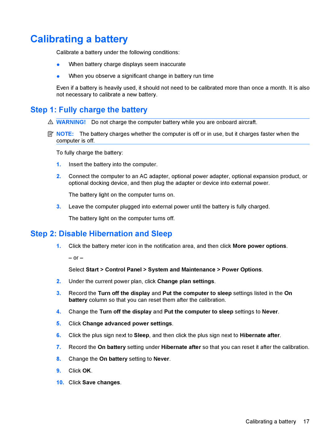 HP CQ40-521TU, CQ40-315TU, CQ40-312AU manual Calibrating a battery, Fully charge the battery, Disable Hibernation and Sleep 