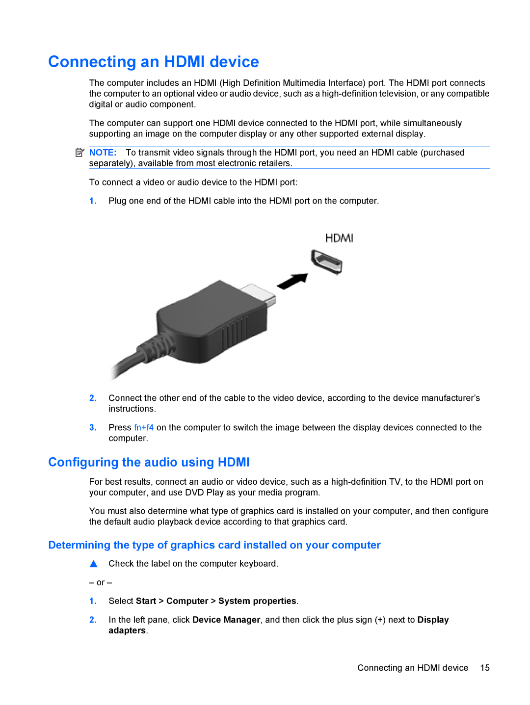 HP CQ40-320AX manual Connecting an Hdmi device, Configuring the audio using Hdmi, Select Start Computer System properties 