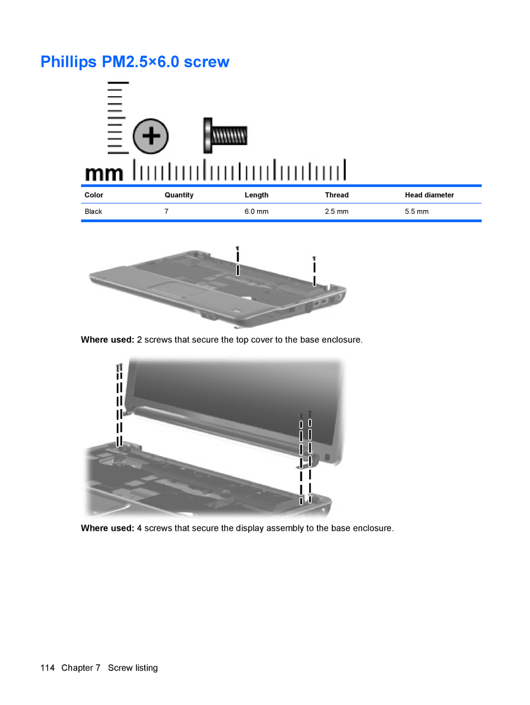 HP CQ40-408AU, CQ40-416TU, CQ40-417TU, CQ40-404AX, CQ40-421AX, CQ40-409TU manual Phillips PM2.5×6.0 screw 