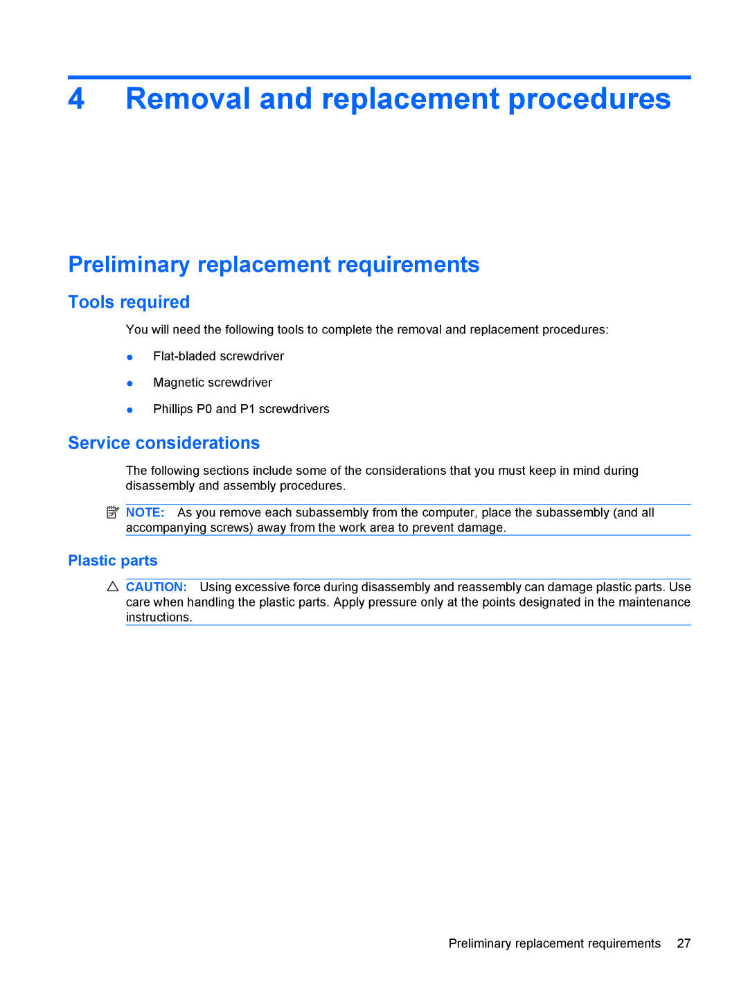 HP CQ40-409TU, CQ40-416TU manual Removal and replacement procedures, Preliminary replacement requirements, Tools required 