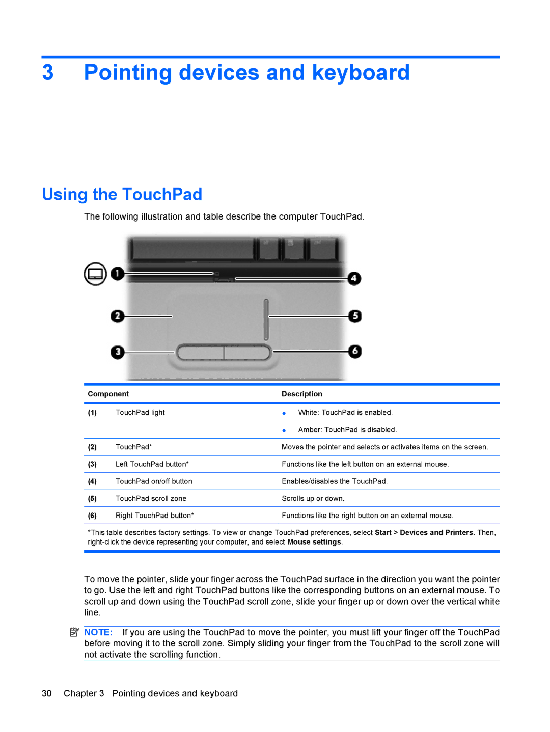 HP CQ41-211TX, CQ41-205TX, CQ41-204TX, CQ41-206TX, CQ41-207TX, CQ41-224TX Pointing devices and keyboard, Using the TouchPad 