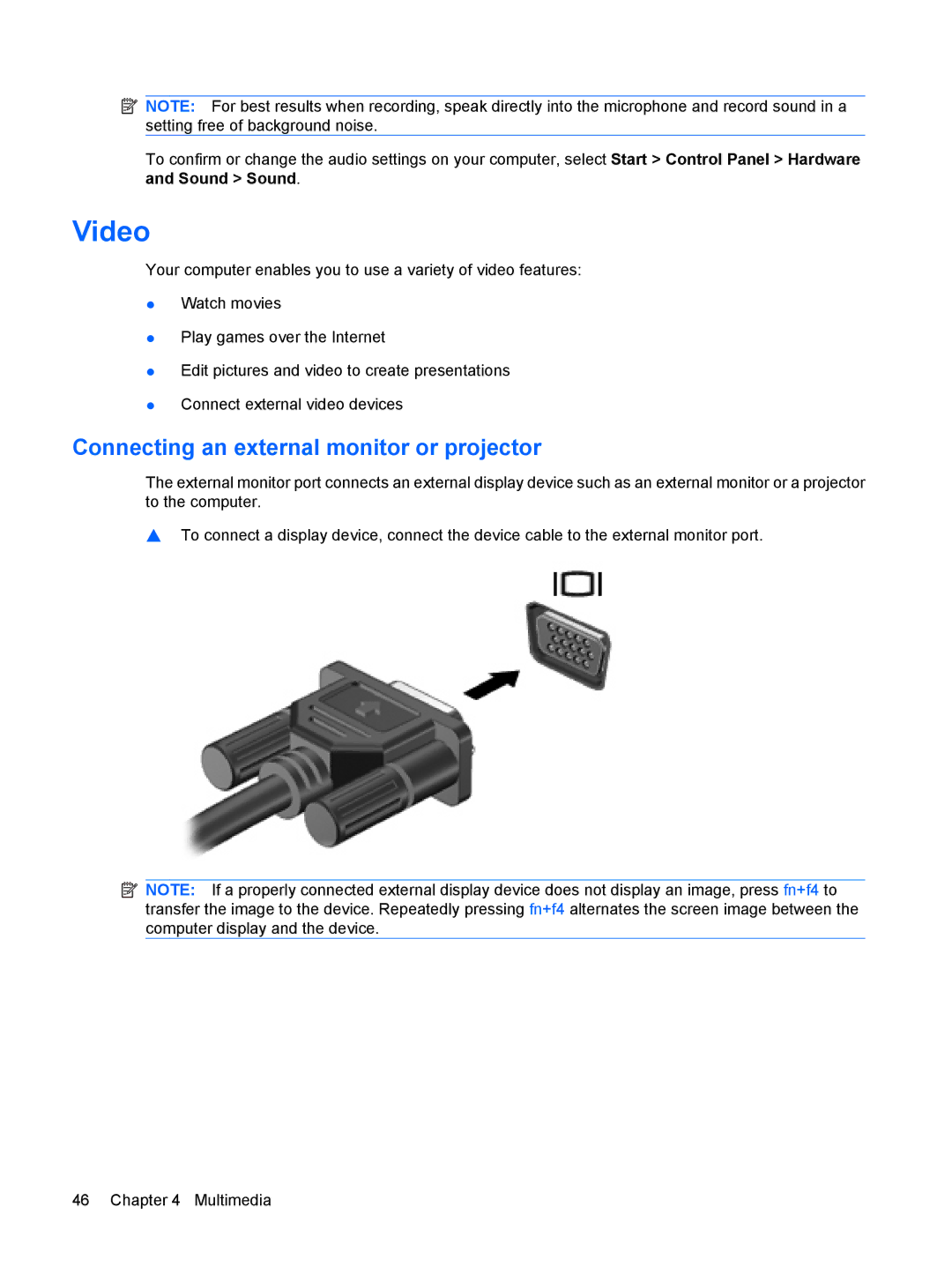 HP CQ41-211TX, CQ41-205TX, CQ41-204TX, CQ41-206TX, CQ41-207TX, CQ41-224TX Video, Connecting an external monitor or projector 