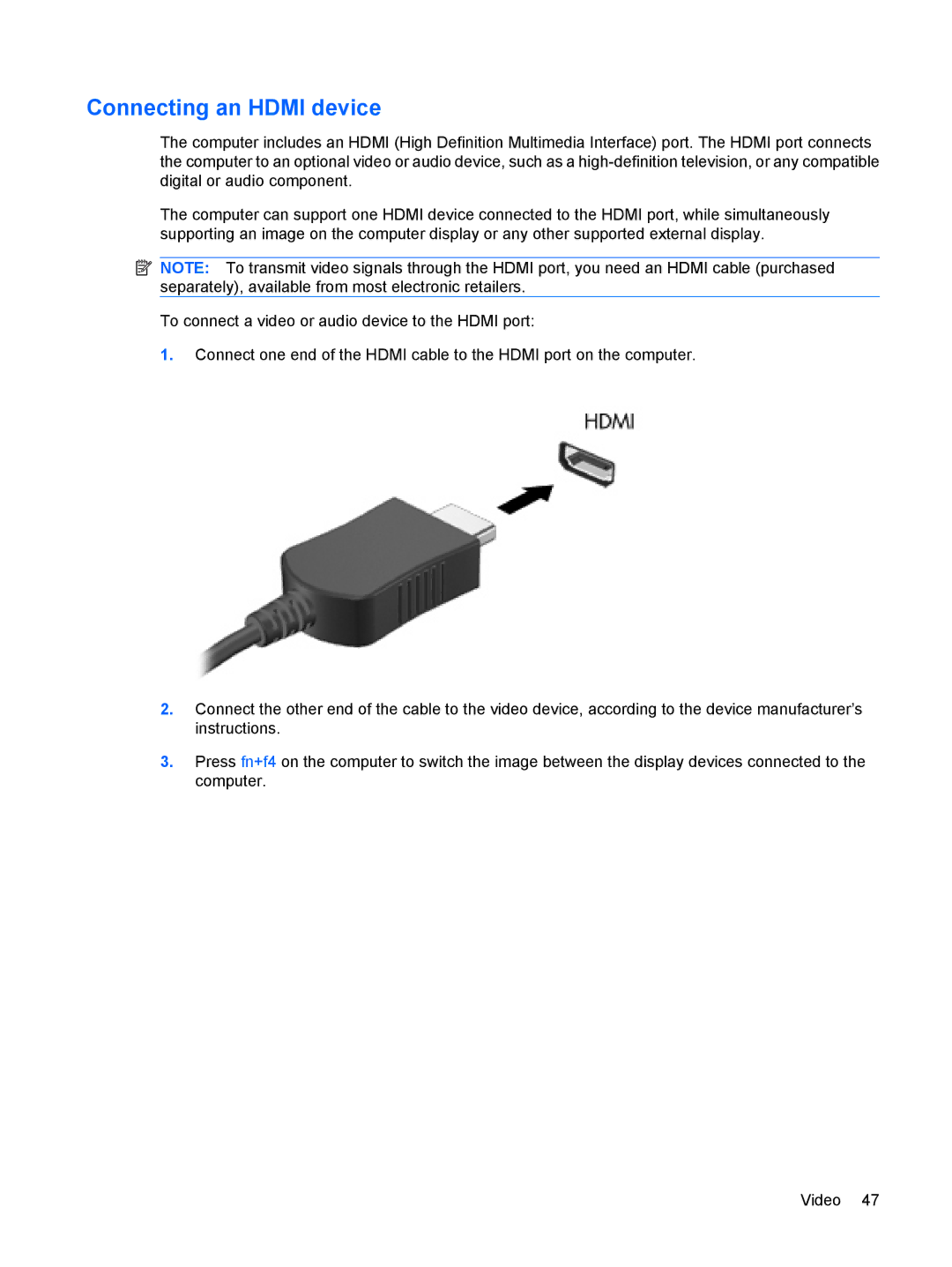 HP CQ41-209TX, CQ41-205TX, CQ41-204TX, CQ41-206TX, CQ41-207TX, CQ41-224TX, CQ41-223TX, CQ41-213TU manual Connecting an Hdmi device 