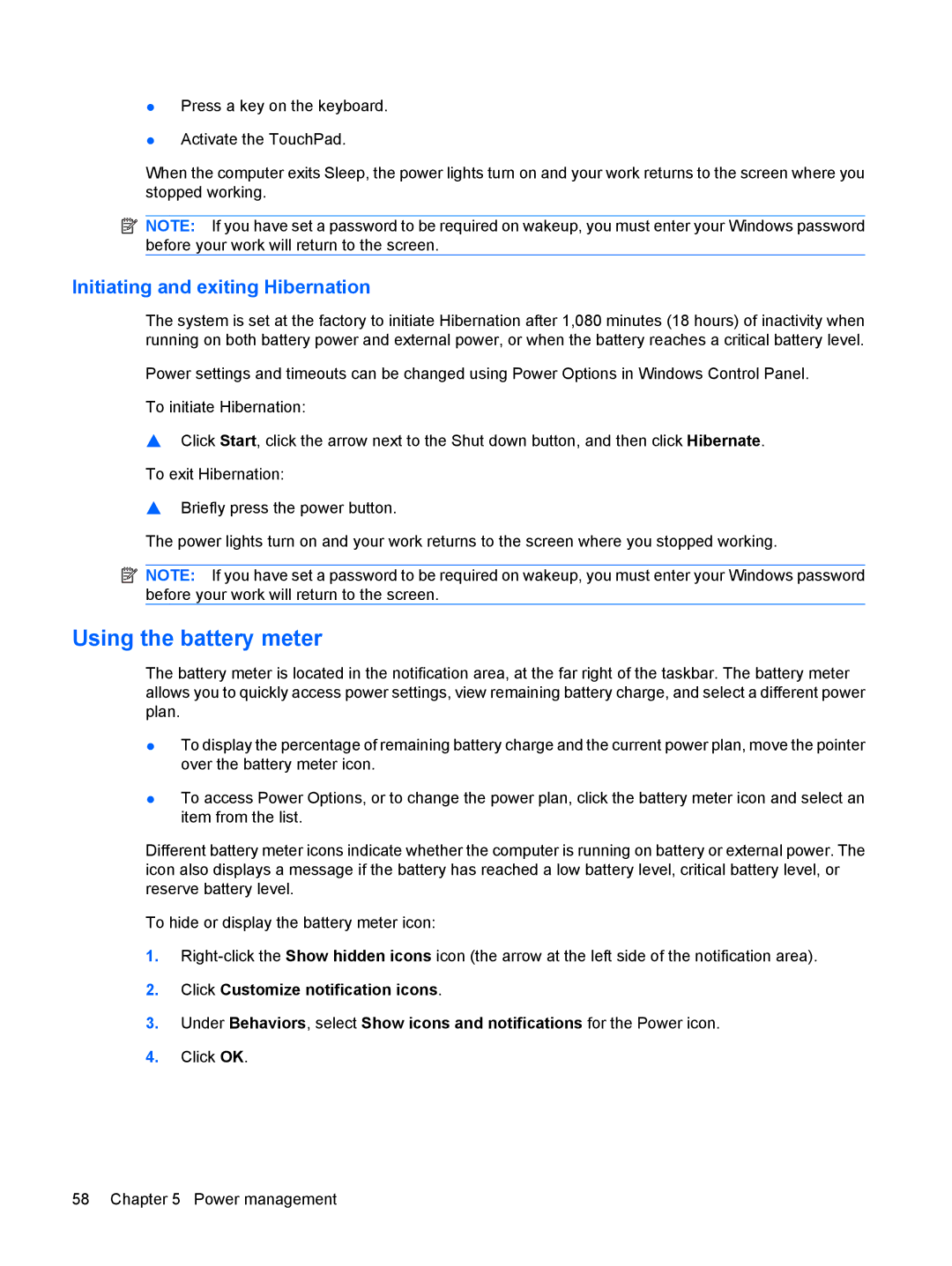 HP CQ41-224TX, CQ41-205TX, CQ41-204TX, CQ41-206TX, CQ41-207TX Using the battery meter, Initiating and exiting Hibernation 