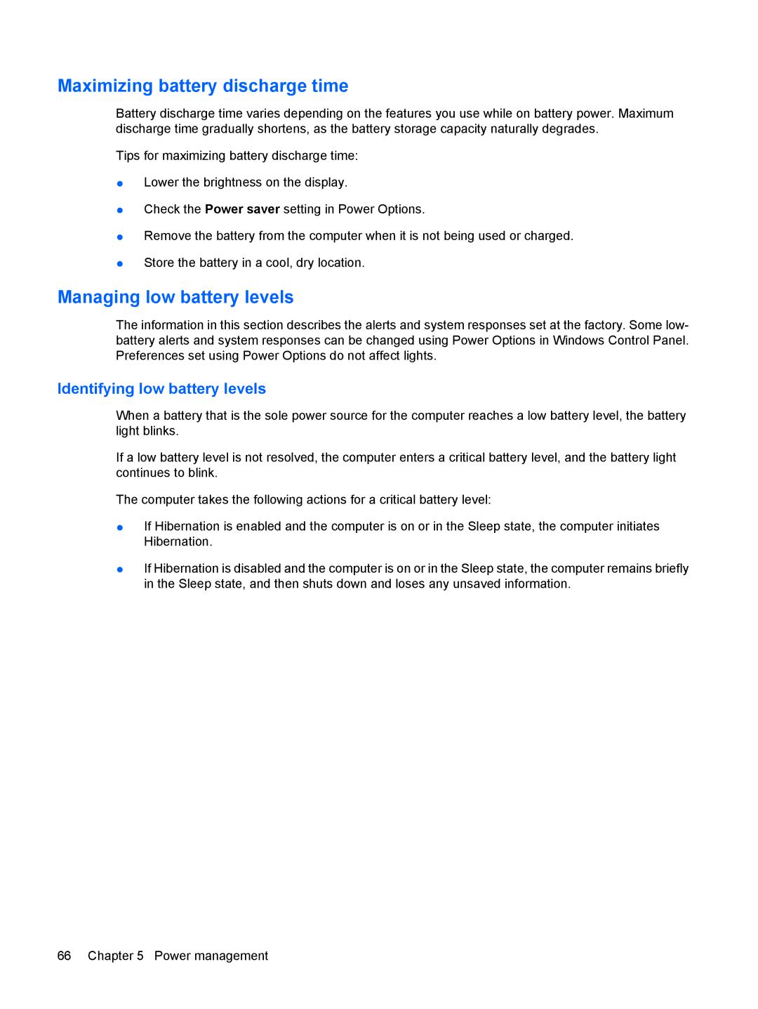 HP CQ41-209TU, CQ41-205TX Maximizing battery discharge time, Managing low battery levels, Identifying low battery levels 