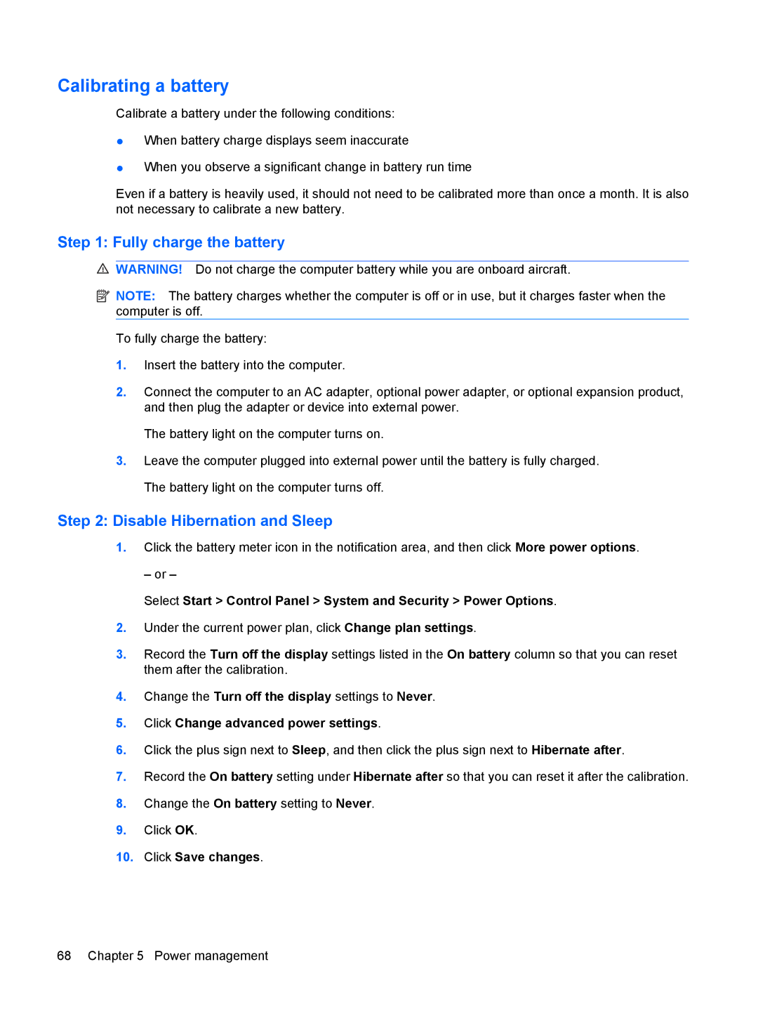 HP CQ41-208TU, CQ41-205TX, CQ41-204TX manual Calibrating a battery, Fully charge the battery, Disable Hibernation and Sleep 