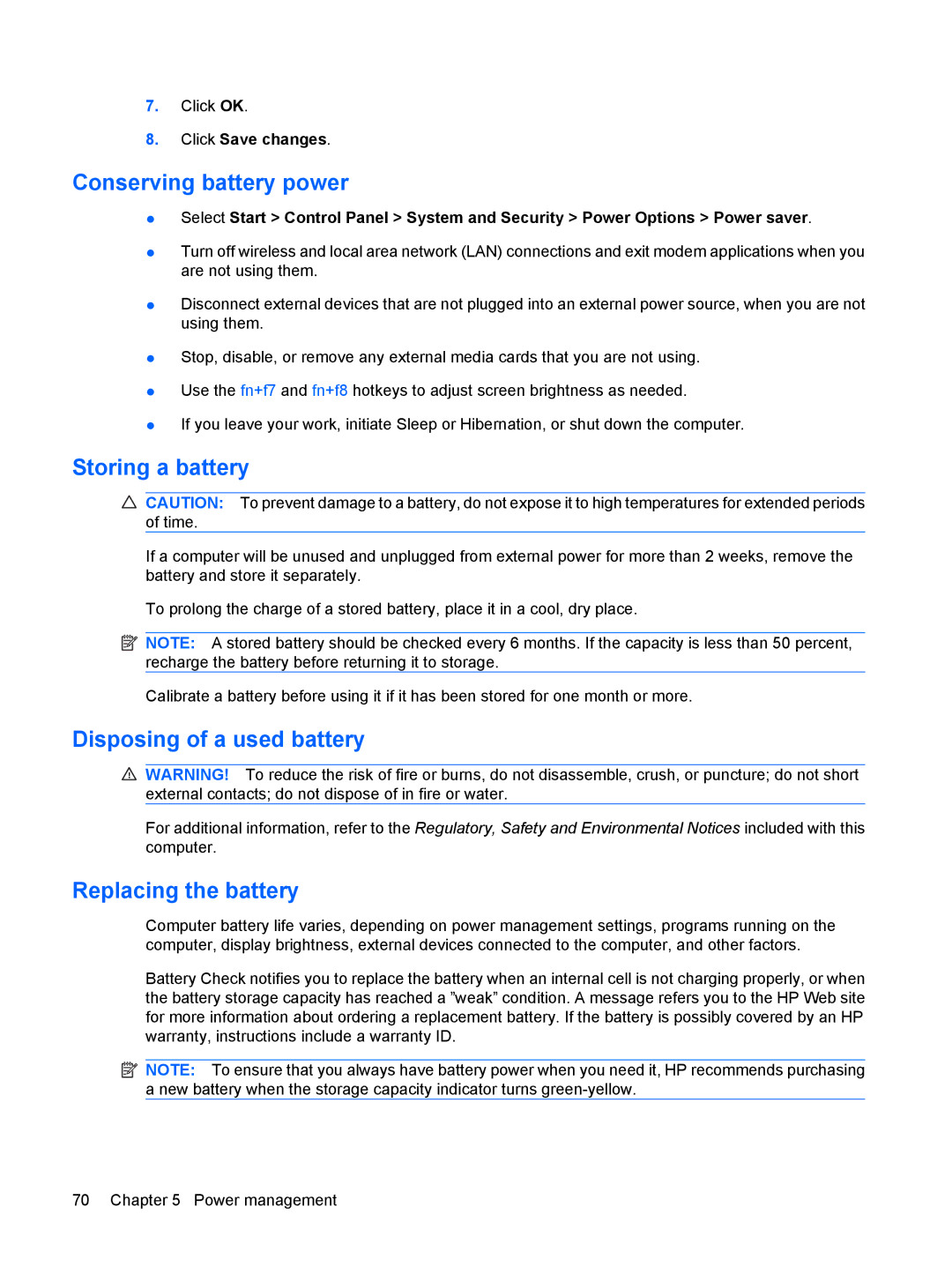 HP CQ41-205TX, CQ41-204TX Conserving battery power, Storing a battery, Disposing of a used battery, Replacing the battery 