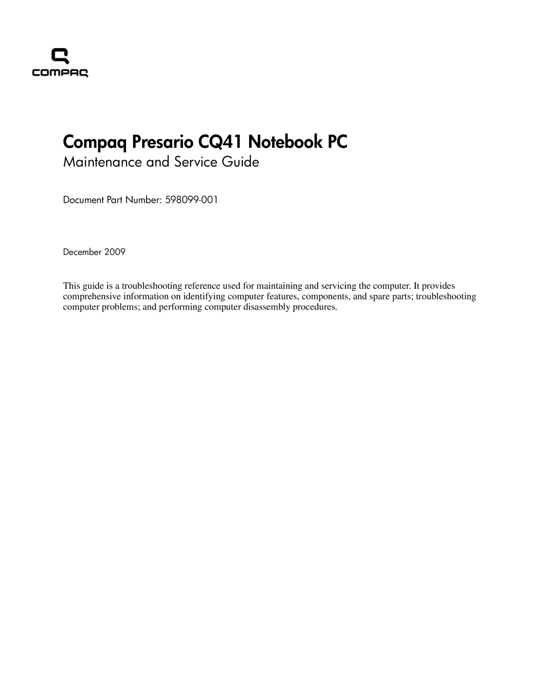 HP CQ41-204TX, CQ41-205TX, CQ41-207TX, CQ41-224TX manual Compaq Presario CQ41 Notebook PC, Maintenance and Service Guide 