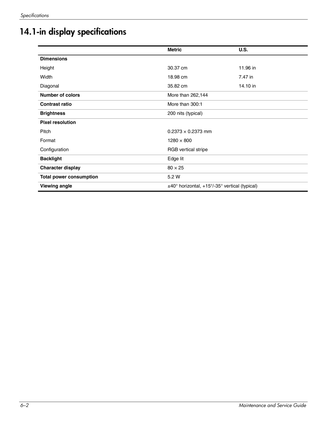 HP CQ41-223TX, CQ41-205TX, CQ41-204TX, CQ41-207TX, CQ41-224TX, CQ41-213TU, CQ41-212TX, CQ41-211TX manual Display specifications 