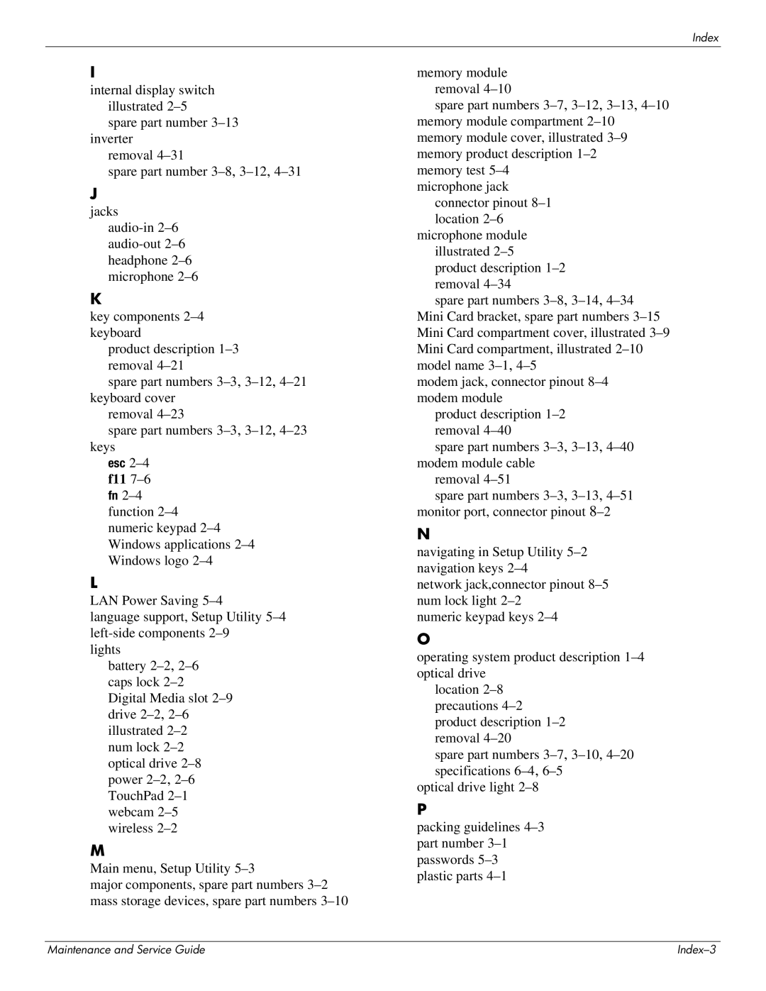 HP CQ41-223TX, CQ41-205TX, CQ41-204TX, CQ41-207TX, CQ41-224TX, CQ41-213TU, CQ41-212TX, CQ41-211TX, CQ41-217TU, CQ41-209TX manual Esc 