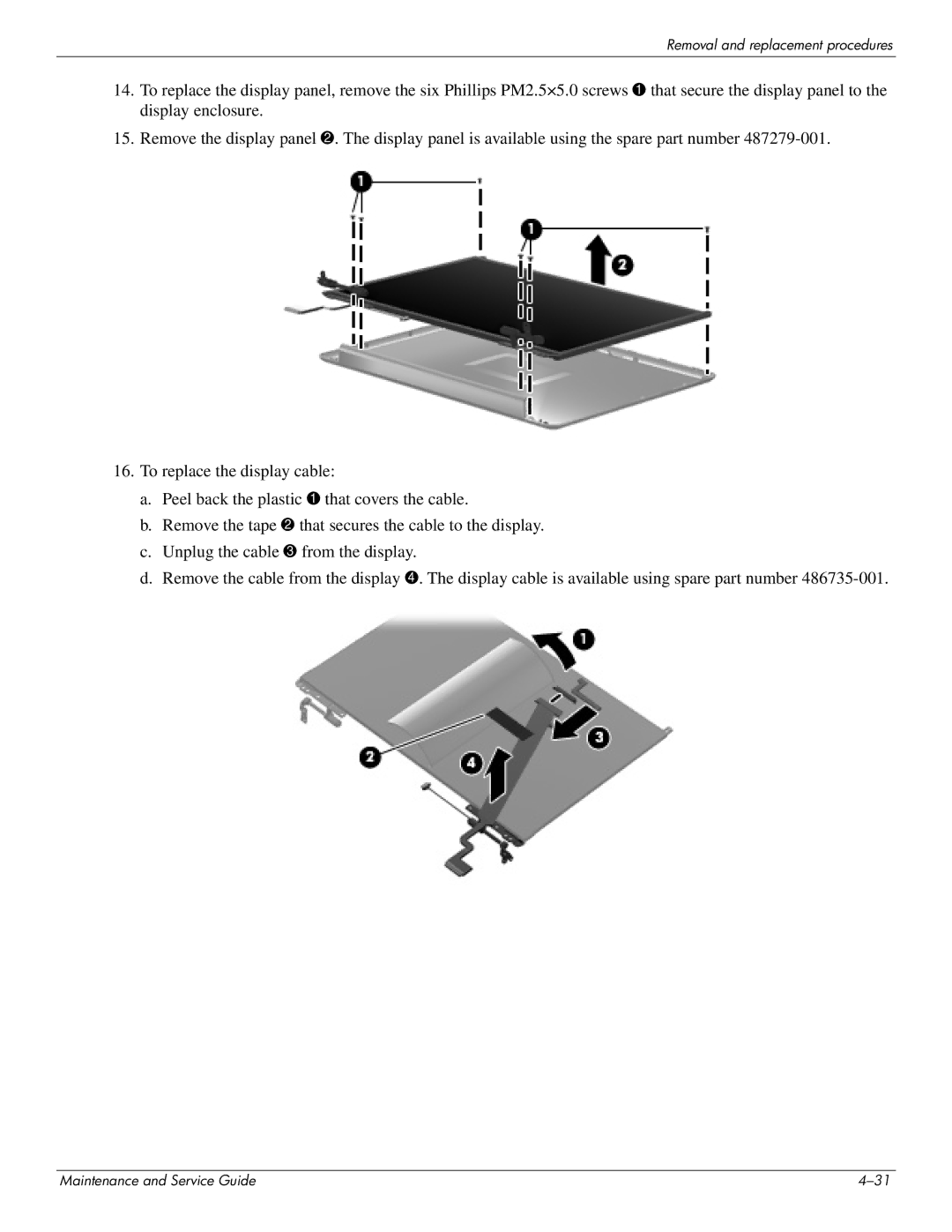 HP CQ41-224TX, CQ41-205TX, CQ41-204TX, CQ41-207TX, CQ41-223TX, CQ41-213TU, CQ41-212TX manual Removal and replacement procedures 