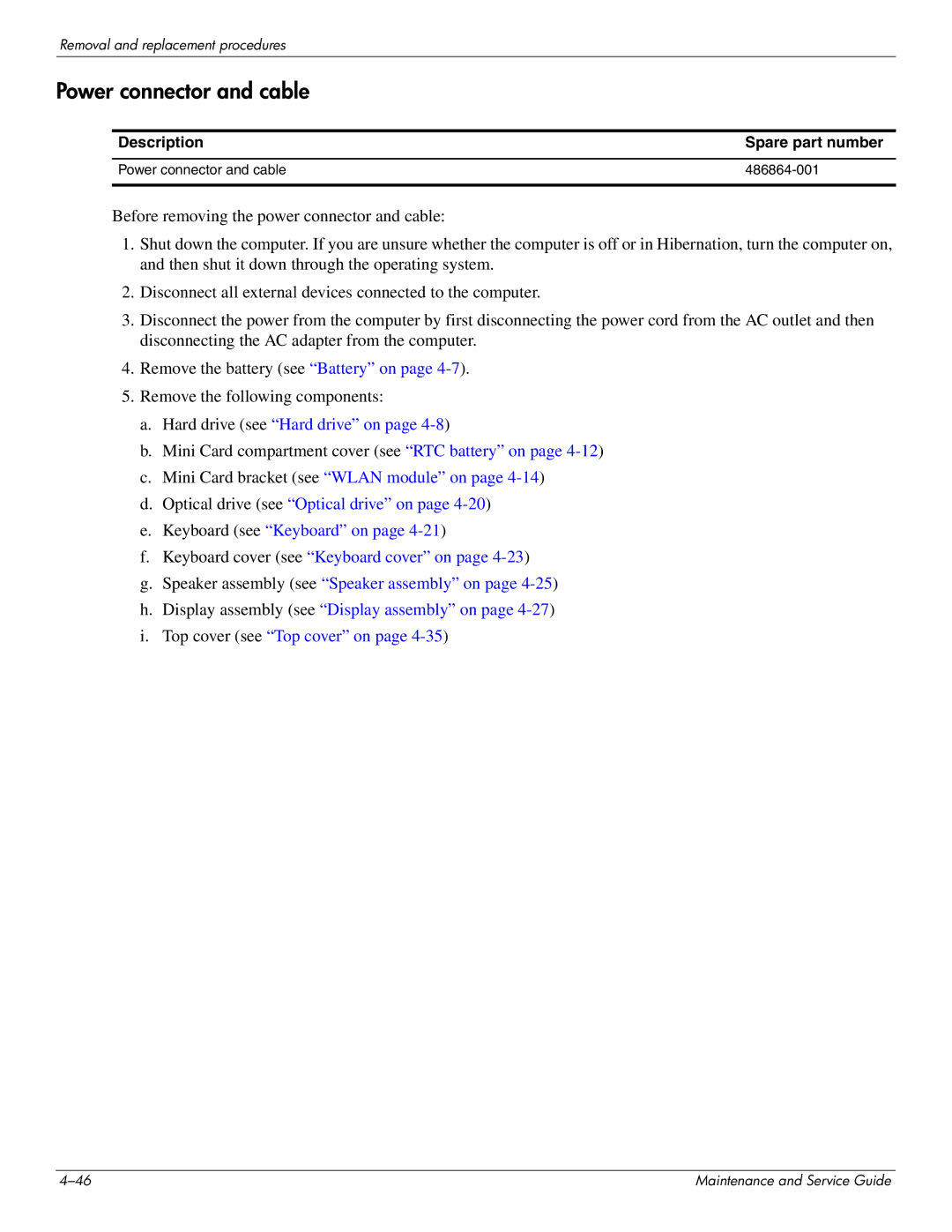 HP CQ41-207TX, CQ41-205TX, CQ41-204TX, CQ41-224TX, CQ41-223TX, CQ41-213TU, CQ41-212TX, CQ41-211TX manual Power connector and cable 