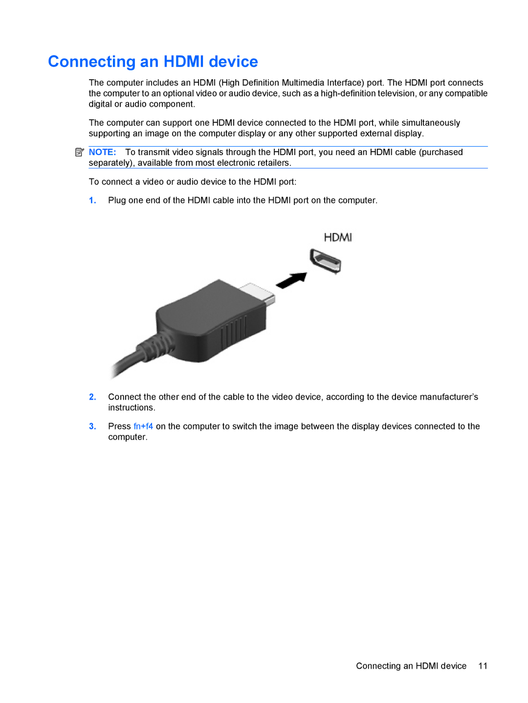 HP CQ40-709TX, CQ41-206AU, CQ40-748TU, CQ41-204AU, CQ40-735TU, CQ40-734TU, CQ40-747TU, CQ40-725TU manual Connecting an Hdmi device 