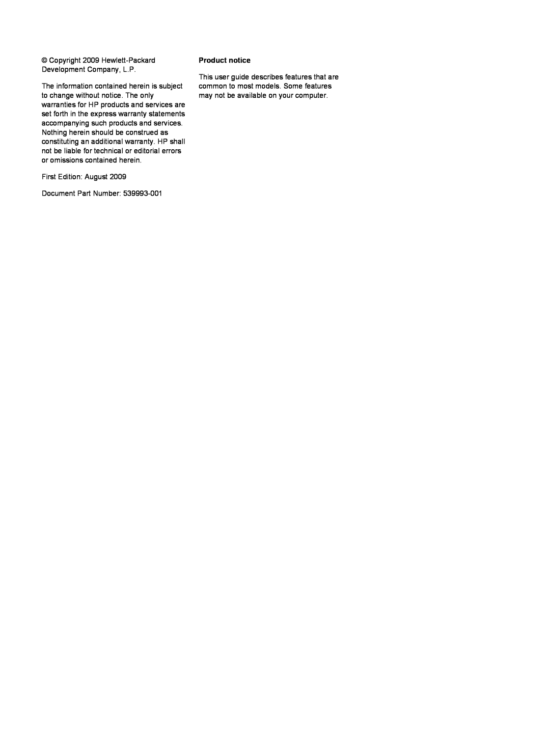 HP CQ40-748TU manual Copyright 2009 Hewlett-Packard Development Company, L.P, First Edition August Document Part Number 