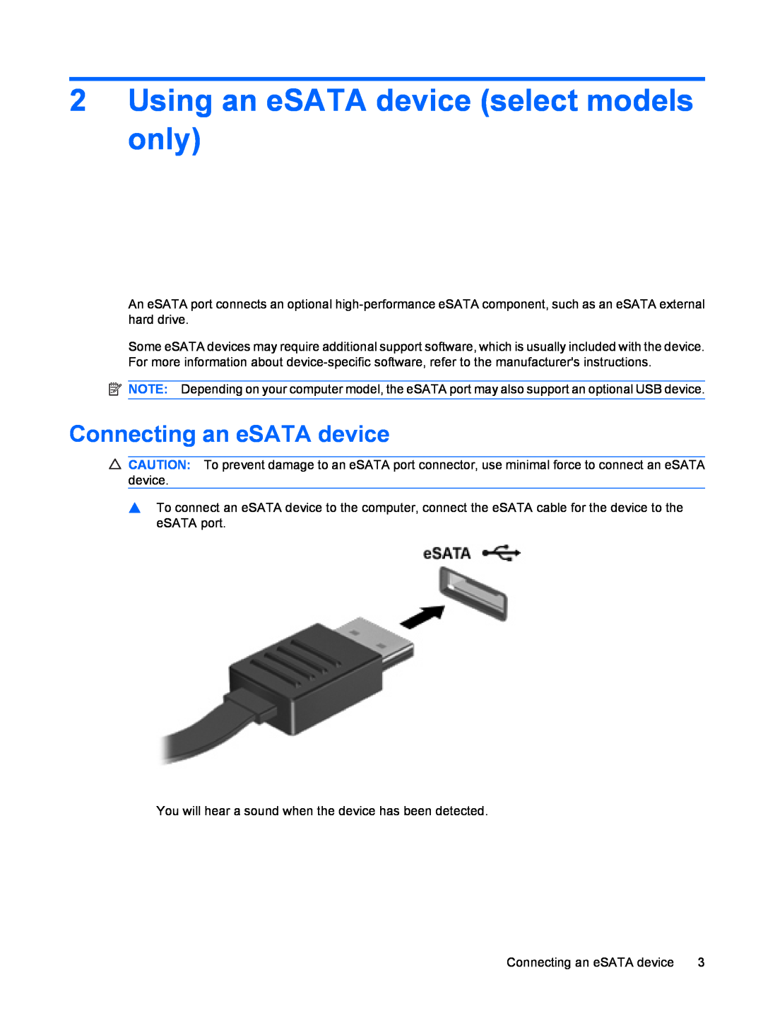 HP CQ40-717TU, CQ41-206AU, CQ41-205AX, CQ40-748TU manual Using an eSATA device select models only, Connecting an eSATA device 