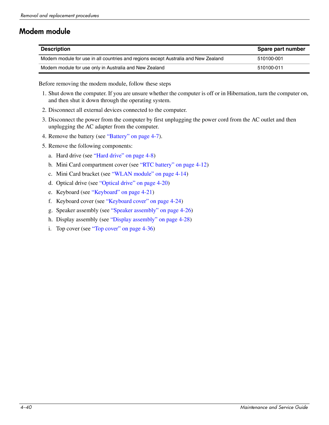 HP CQ41-225AU, CQ41-206AU, CQ41-205AX, CQ41-204AU, CQ41-206AX, CQ41-207AX, CQ41-222AU, CQ41-218AU, CQ41-218AX manual Modem module 