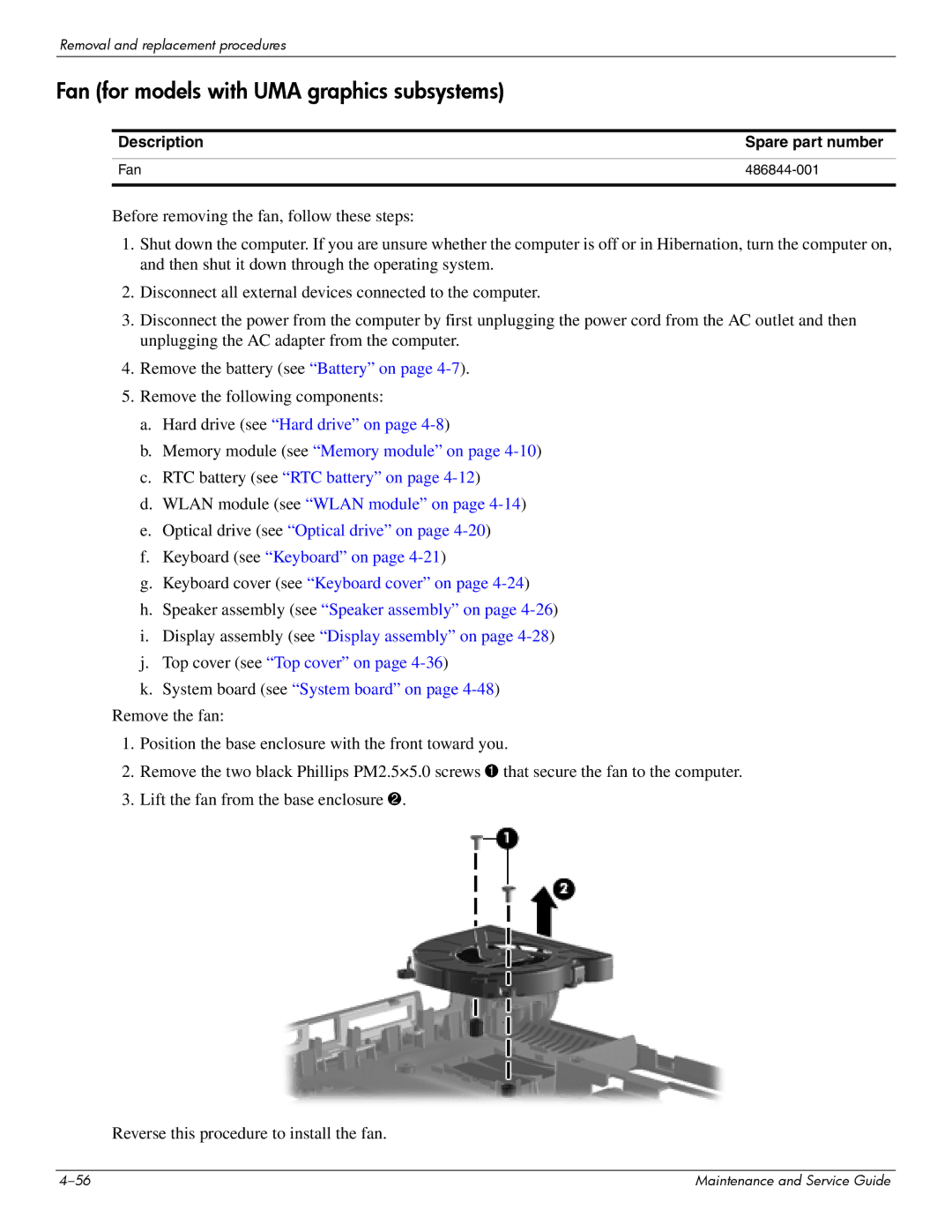 HP CQ41-225AU, CQ41-206AU, CQ41-205AX, CQ41-204AU, CQ41-206AX, CQ41-207AX manual Fan for models with UMA graphics subsystems 