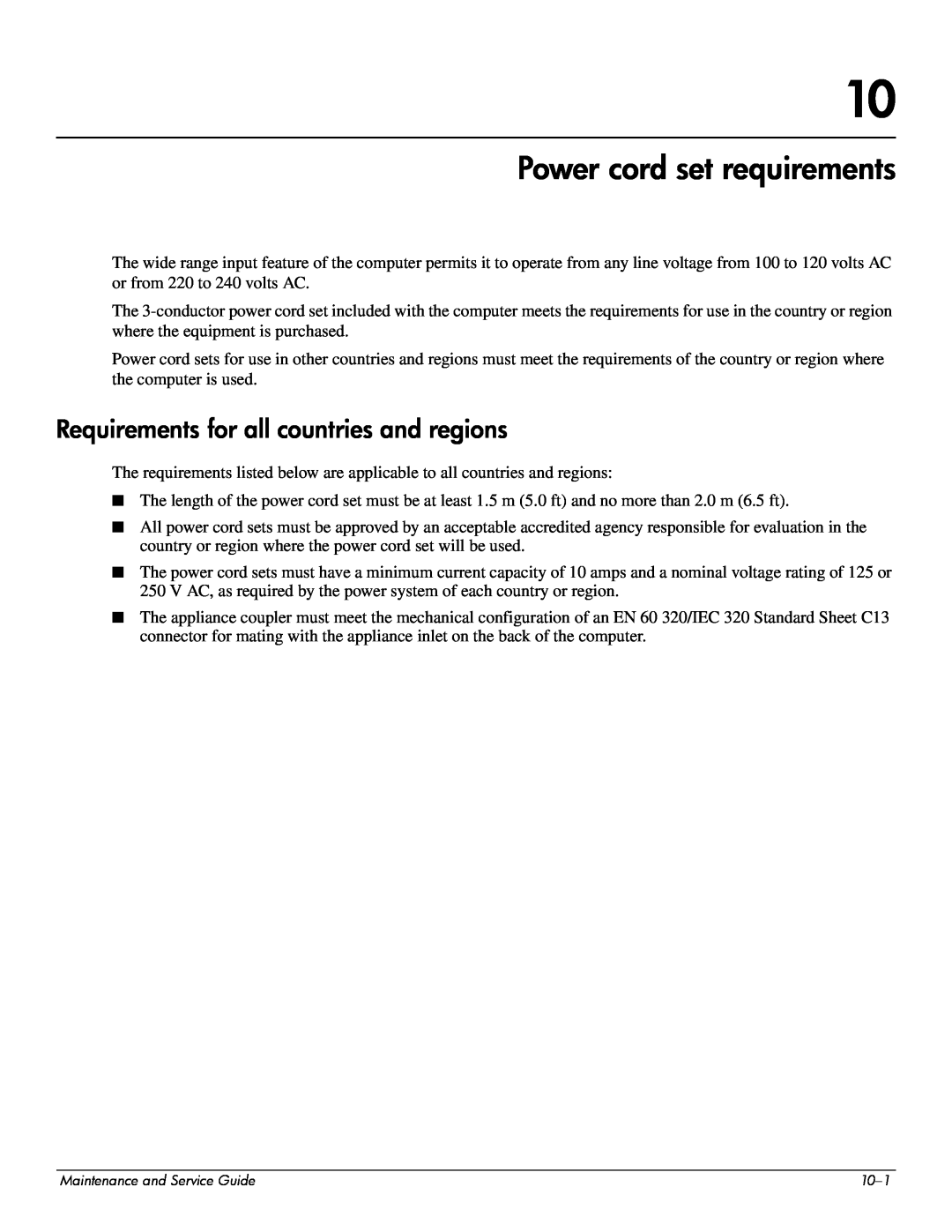 HP CQ41-207AX, CQ41-206AU, CQ41-205AX, CQ41-204AU Power cord set requirements, Requirements for all countries and regions 