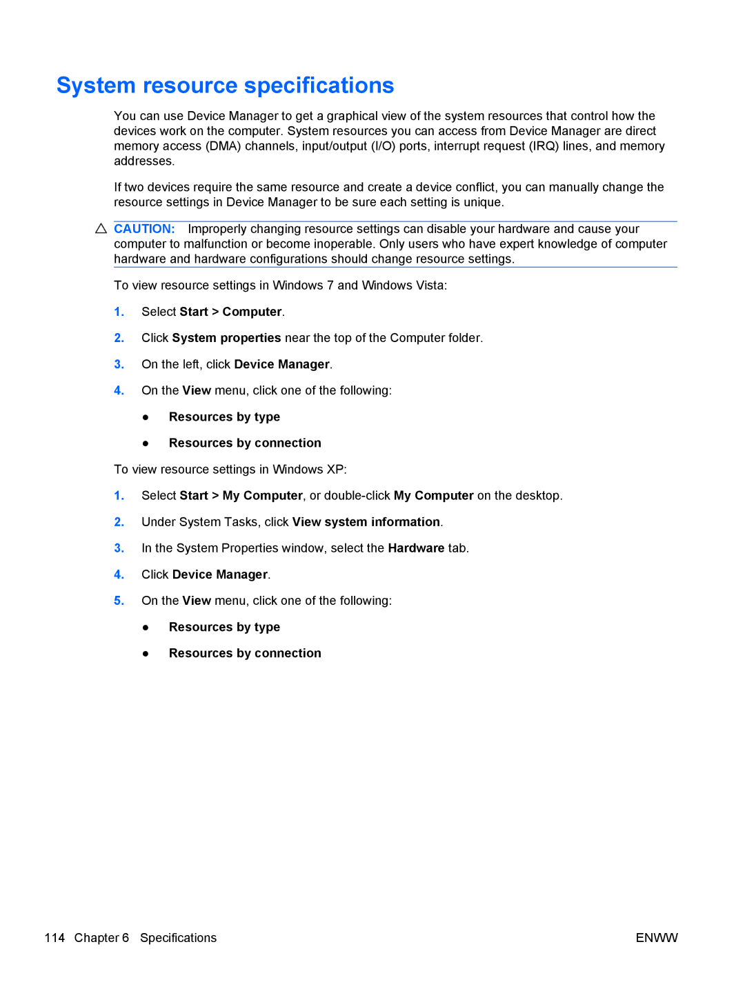 HP CQ42-165TX, CQ42-109TU, CQ42-103TU, CQ42-275TX, CQ42-276TU manual System resource specifications, Select Start Computer 