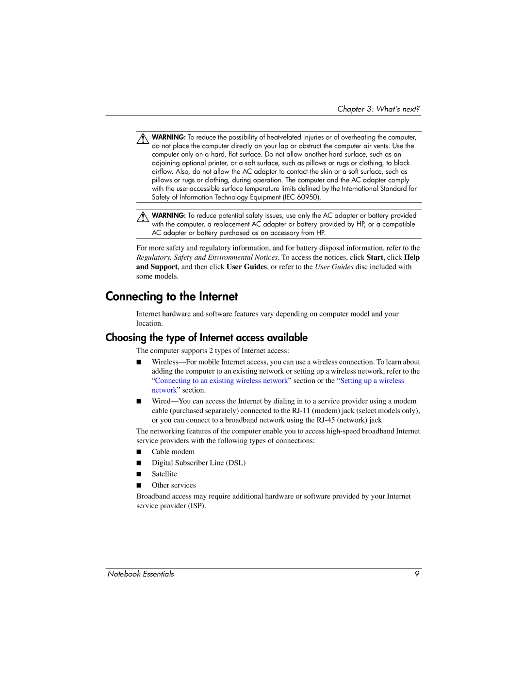 HP CQ42-320CA manual Connecting to the Internet, Choosing the type of Internet access available 