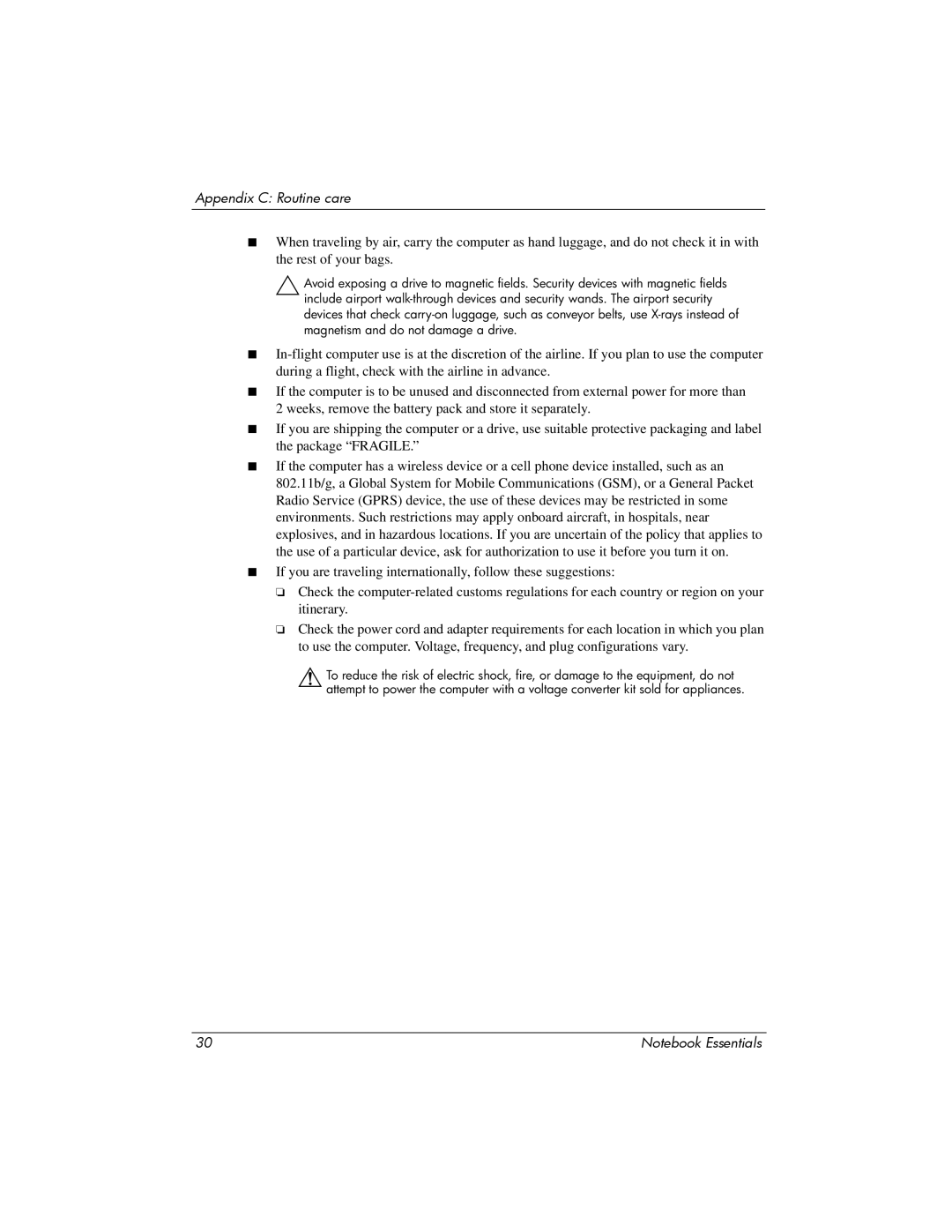 HP CQ42-320CA manual Appendix C Routine care 