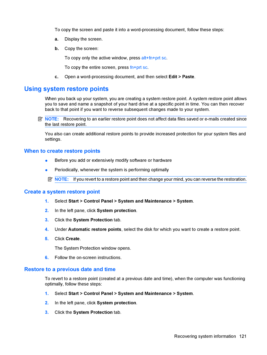 HP CQ50-215NR, CQ50-217CL, CQ50-225LA, CQ50-217NR, CQ50-215CA manual Using system restore points, When to create restore points 