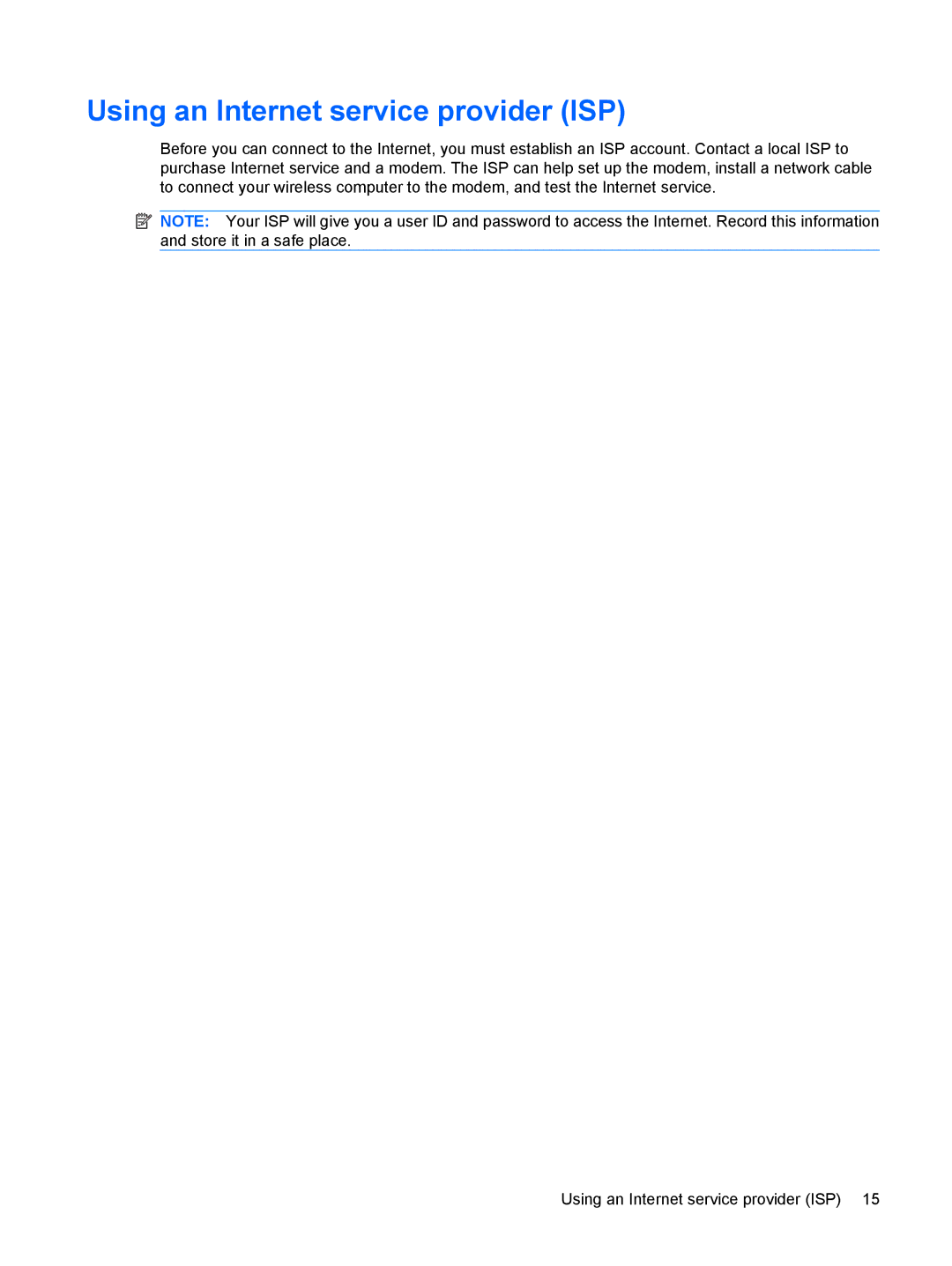 HP CQ56-112NR, CQ56-110US, CQ56-100XX, CQ56-104CA, CQ56-115DX, CQ56-122NR, CQ56-154CA Using an Internet service provider ISP 