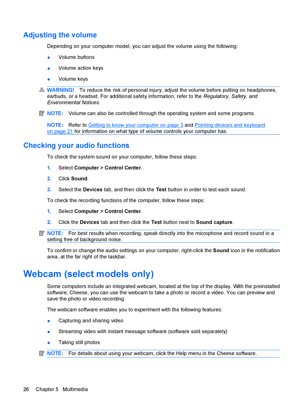HP CQ56-115DX, CQ56-110US, CQ56-100XX manual Webcam select models only, Adjusting the volume, Checking your audio functions 