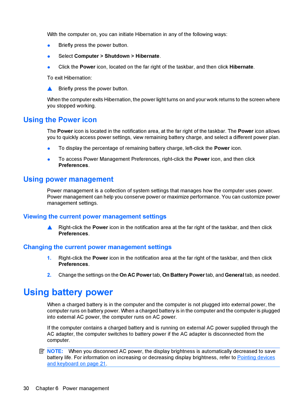 HP CQ56-148CA, CQ56-110US, CQ56-100XX, CQ56-104CA manual Using battery power, Using the Power icon, Using power management 