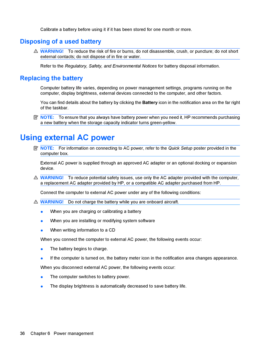 HP CQ56-115DX, CQ56-110US, CQ56-100XX manual Using external AC power, Disposing of a used battery, Replacing the battery 