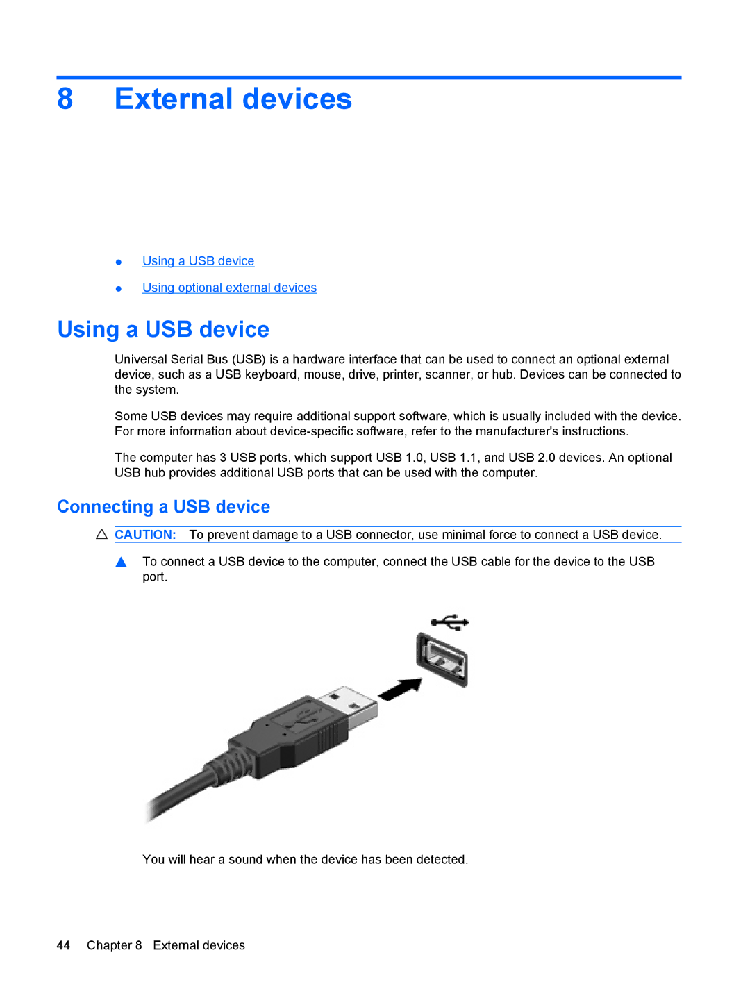 HP CQ56-104CA, CQ56-110US, CQ56-100XX, CQ56-112NR, CQ56-115DX External devices, Using a USB device, Connecting a USB device 