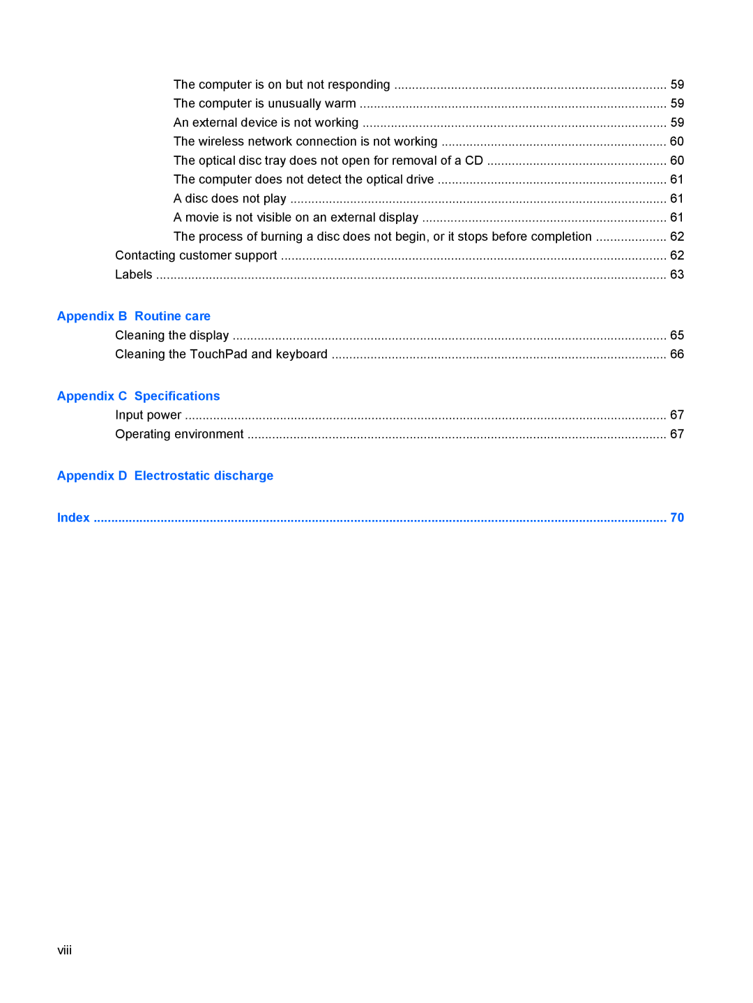 HP CQ56-148CA, CQ56-110US, CQ56-100XX, CQ56-104CA, CQ56-112NR, CQ56-115DX, CQ56-122NR, CQ56-154CA manual Appendix B Routine care 