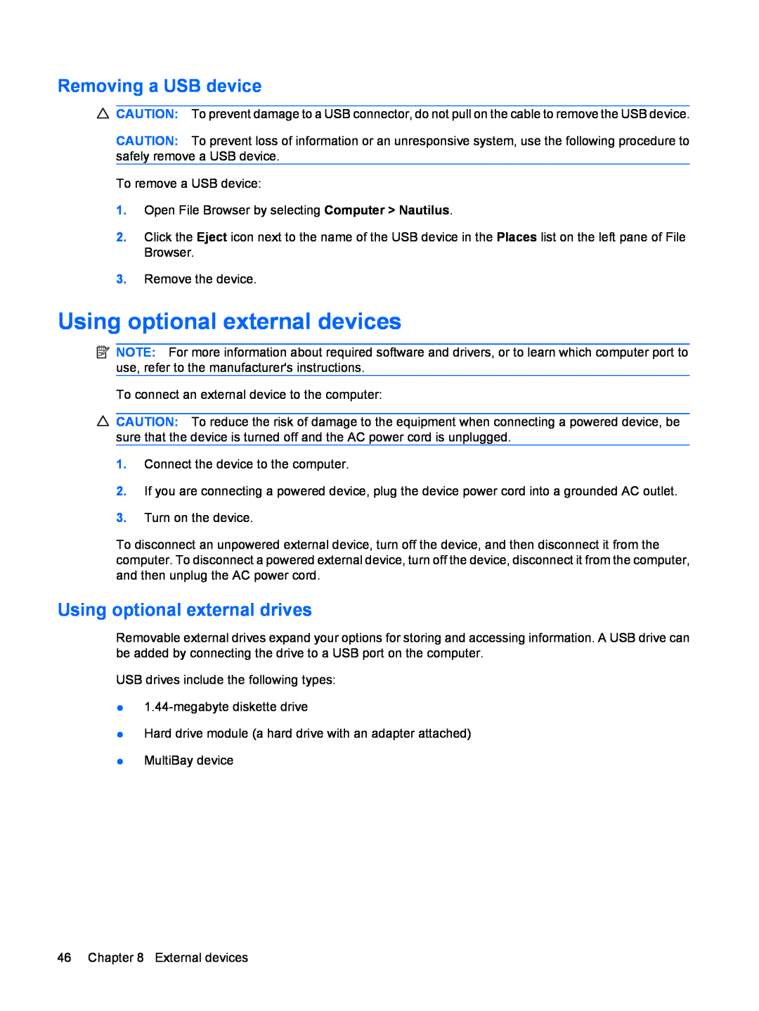 HP CQ56-115DX, CQ56-110US manual Using optional external devices, Removing a USB device, Using optional external drives 
