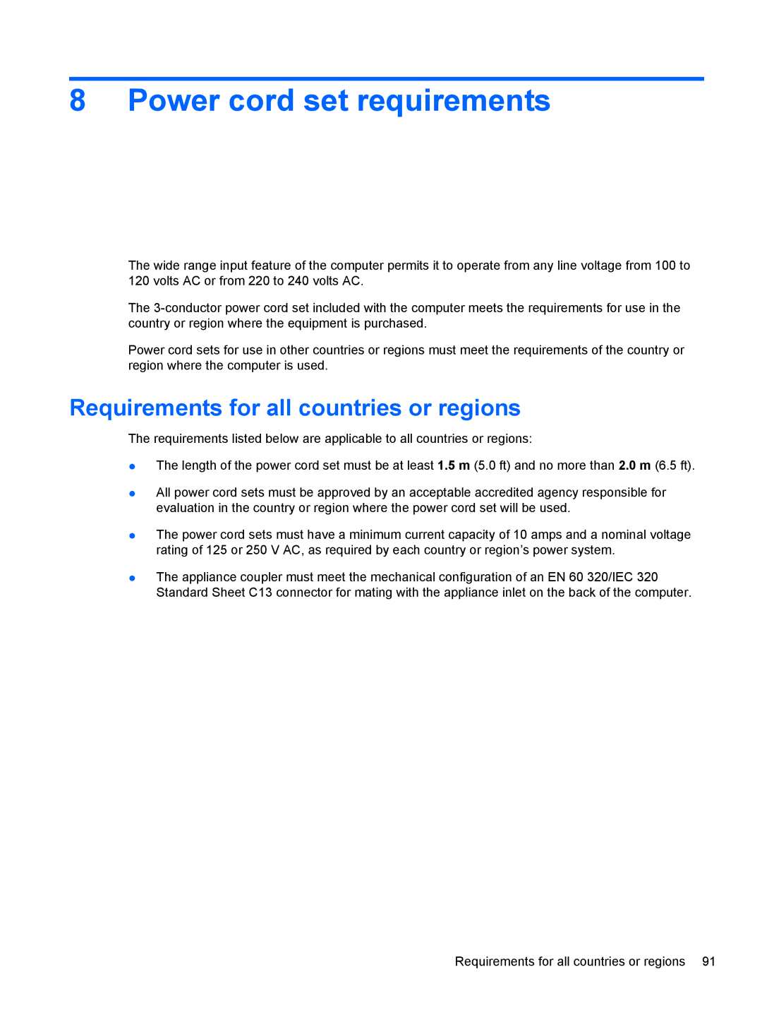 HP CQ56-154CA, CQ56-110US, CQ56-109WM, CQ56-100XX Power cord set requirements, Requirements for all countries or regions 