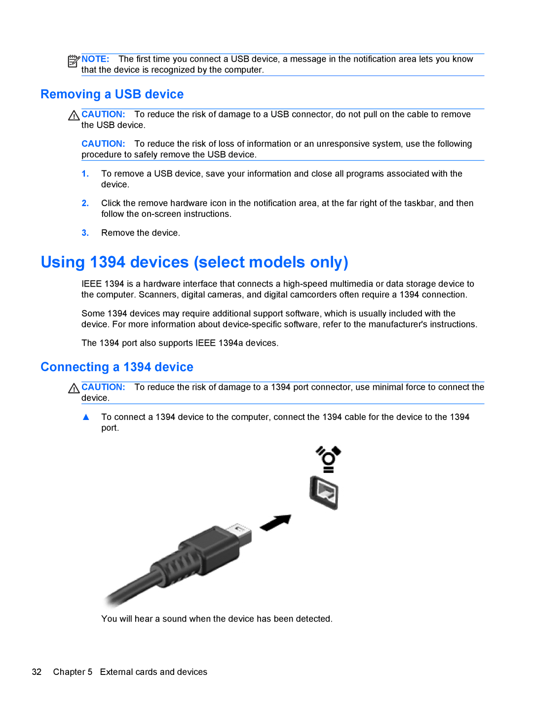 HP CQ57-310US, CQ57-439WM manual Using 1394 devices select models only, Removing a USB device, Connecting a 1394 device 