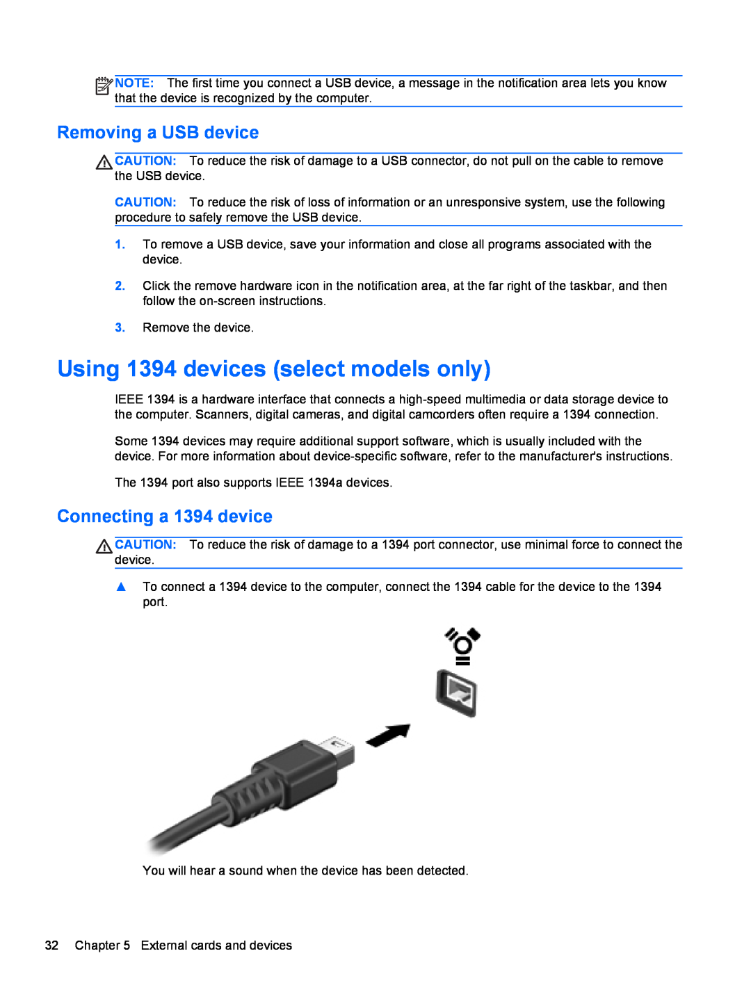 HP CQ57-310US, CQ57-439WM manual Using 1394 devices select models only, Removing a USB device, Connecting a 1394 device 