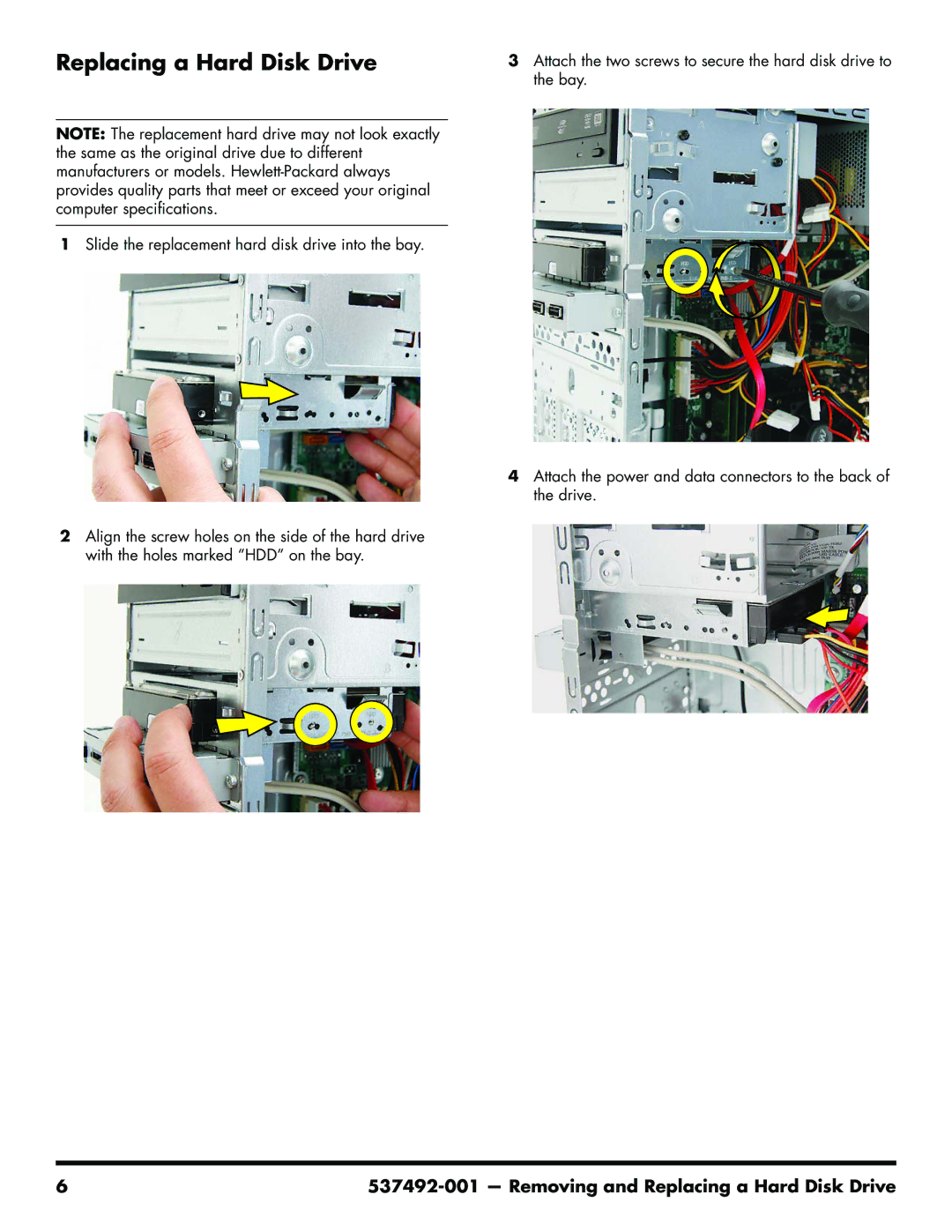 HP CQ5302F, CQ5725F, CQ5624P, CQ5619F, CQ5625F, CQ5525F, CQ5621F, CQ5600F, CQ5600Y, CQ5602F, CQ5504F Replacing a Hard Disk Drive 