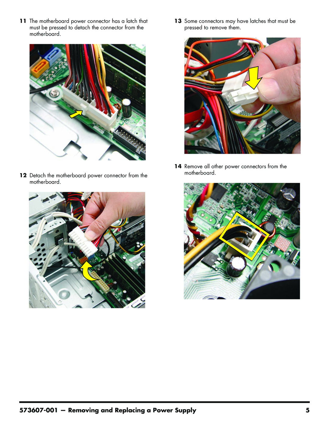 HP CQ5624P, CQ5725F, CQ5619F, CQ5625F, CQ5525F, CQ5621F, CQ5600F, CQ5600Y, CQ5602F, CQ5504F Removing and Replacing a Power Supply 